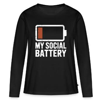 Social Battery Introvert Dead Battery Battery - Women's Premium Organic Long Sleeve Shirt - black - Front - Julia (174cm)