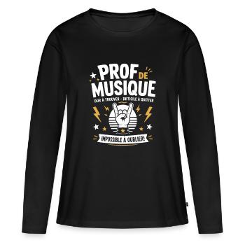 Prof de Musique Rock Inoubliable - T-shirt manches longues Premium bio Femme - noir - Devant - Julia (174cm)