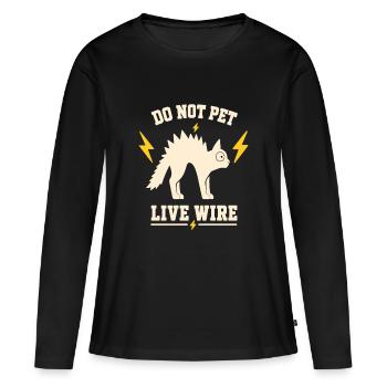 Nicht streicheln: Lebendige Leitung - Frauen Premium Bio Langarmshirt - Schwarz - Vorne - Julia (174cm)