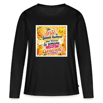 Un zeste de bonne humeur pour traverser la semaine - T-shirt manches longues Premium bio Femme - noir - Devant - Julia (174cm)