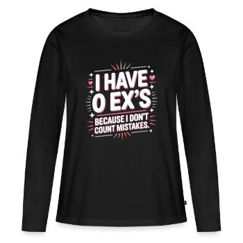 Ex Freund I Have 0 Exs Trennung Scheidung Single - Frauen Premium Bio Langarmshirt - Schwarz - Vorne - Julia (174cm)