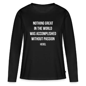 Citation motivationnelle de Hegel - T-shirt manches longues Premium bio Femme - noir - Devant - Julia (174cm)