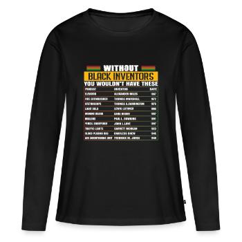 Sans les inventeurs noirs, nous ne l’aurions pas fait - T-shirt manches longues Premium bio Femme - noir - Devant - Julia (174cm)