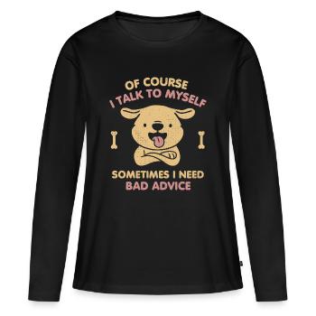 Bien sûr que je me parle à moi-même - T-shirt manches longues Premium bio Femme - noir - Devant - Julia (174cm)