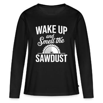 Réveillez-vous et sentez la sciure Schreiner Zimmerer - T-shirt manches longues Premium bio Femme - noir - Devant - Julia (174cm)