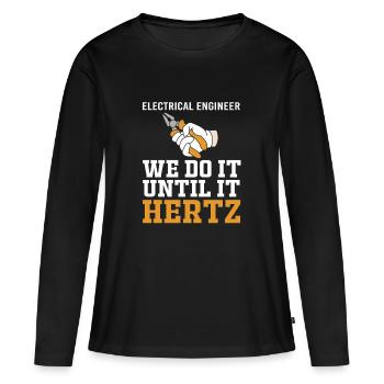 Elektroingenieur Elektriker Elektrotechnik - Frauen Premium Bio Langarmshirt - Schwarz - Vorne - Julia (174cm)
