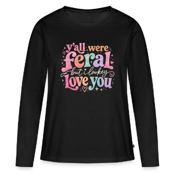 Lehrerin Spruch Humor Schule Geschenkidee - Frauen Premium Bio Langarmshirt - Schwarz - Vorne - Julia (174cm)