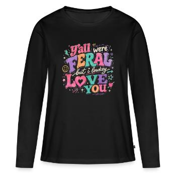 Lehrerin Spruch Humor Schule Geschenkidee - Frauen Premium Bio Langarmshirt - Schwarz - Vorne - Julia (174cm)