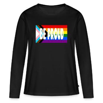 Be Proud Pride Flag Text - Women's Premium Organic Long Sleeve Shirt - black - Front - Julia (174cm)