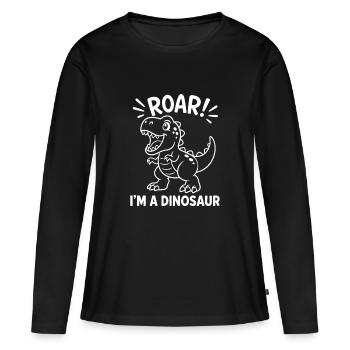 Roar I'm a Dinosaur Funny Cute Dino T-Rex Drawing - Women's Premium Organic Long Sleeve Shirt - black - Front - Julia (174cm)