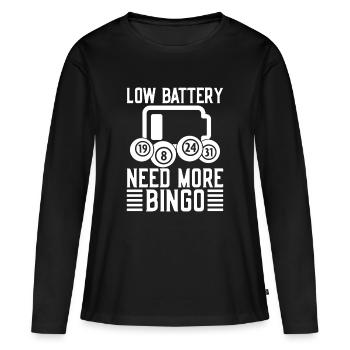 Bingo Player Low Battery Need More Bingo - Women's Premium Organic Long Sleeve Shirt - black - Front - Julia (174cm)