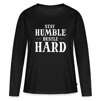 Hustle Hard Shirt - Women's Premium Organic Long Sleeve Shirt - black - Front - Julia (174cm)