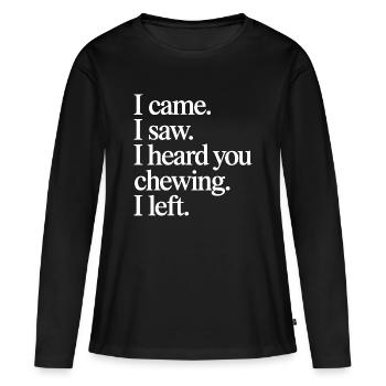 Bruits de mastication bruits de mastication bruits de claquement mastication mâchonnement - T-shirt manches longues Premium bio Femme - noir - Devant - Julia (174cm)
