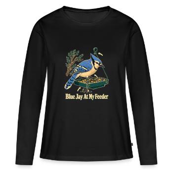 Blue Jay At My Feeder, Backyard Birds Bird Watcher - Women's Premium Organic Long Sleeve Shirt - black - Front - Julia (174cm)