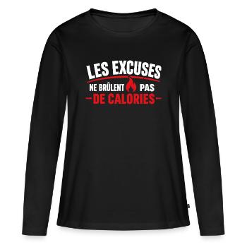 Excuses Ne Brûlent Pas Calories - T-shirt manches longues Premium bio Femme - noir - Devant - Julia (174cm)
