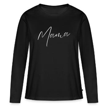 Mama Schriftzug Kalligrafie - Frauen Premium Bio Langarmshirt - Schwarz - Vorne - Julia (174cm)