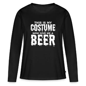 This Is My Costume Now Give Me A Beer - Halloween - Frauen Premium Bio Langarmshirt - Schwarz - Vorne - Julia (174cm)