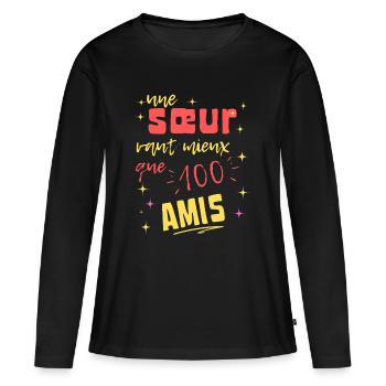 Eine Schwester ist besser als hundert Freunde - Frauen Premium Bio Langarmshirt - Schwarz - Vorne - Julia (174cm)