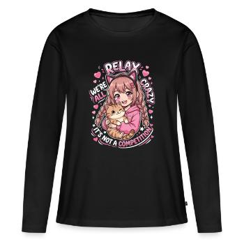 Relax We're All Crazy Competition - Frauen Premium Bio Langarmshirt - Schwarz - Vorne - Julia (174cm)