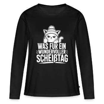 Katzen Shirt – Was für ein wundervoller Scheißtag - Frauen Premium Bio Langarmshirt - Schwarz - Vorne - Julia (174cm)