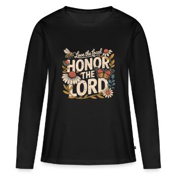 Lokale Liebe – Ehre sei der Herr - Frauen Premium Bio Langarmshirt - Schwarz - Vorne - Julia (174cm)