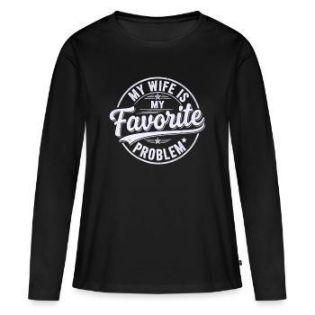 My Wife is My Favorite Problem Shirt Funny Quote - T-shirt manches longues Premium bio Femme - noir - Devant - Julia (174cm)