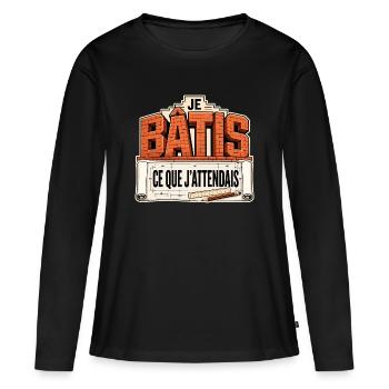 Je bâtis ce que j'attendais - T-shirt manches longues Premium bio Femme - noir - Devant - Julia (174cm)