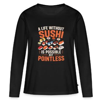 Sushi Japonais Cadeau de Sushi - T-shirt manches longues Premium bio Femme - noir - Devant - Julia (174cm)