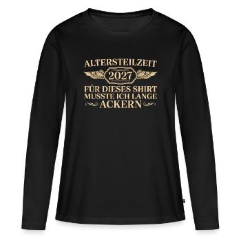 Retraite partielle 2027 Lange Ackern Retraite anticipée - T-shirt manches longues Premium bio Femme - noir - Devant - Julia (174cm)