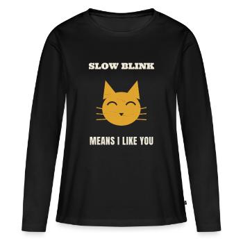 Quand un chat cligne lentement des yeux, cela signifie : « Je - T-shirt manches longues Premium bio Femme - noir - Devant - Julia (174cm)
