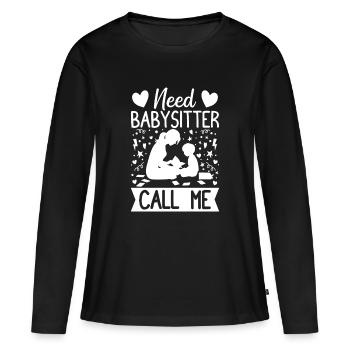Un prestataire de garde d’enfants a besoin d’une baby-sitter Appelez-moi garderie - T-shirt manches longues Premium bio Femme - noir - Devant - Julia (174cm)