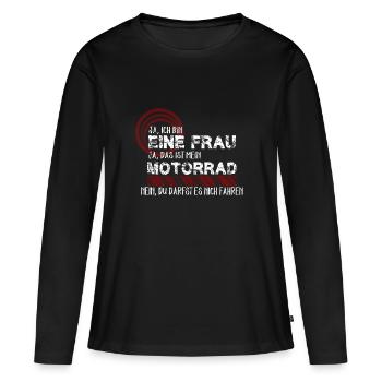 Motorrad - Ja ich bin eine Frau Geschenk - Frauen Premium Bio Langarmshirt - Schwarz - Vorne - Julia (174cm)