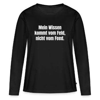 Connaissance de terrain au lieu de flux - T-shirt manches longues Premium bio Femme - noir - Devant - Julia (174cm)