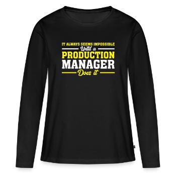 It Always Seems Impossible - Frauen Premium Bio Langarmshirt - Schwarz - Vorne - Julia (174cm)