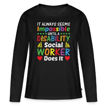 It Always Seems Impossible - Frauen Premium Bio Langarmshirt - Schwarz - Vorne - Julia (174cm)