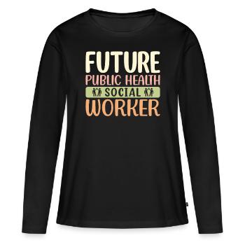 Futur travailleur social en santé publique - T-shirt manches longues Premium bio Femme - noir - Devant - Julia (174cm)