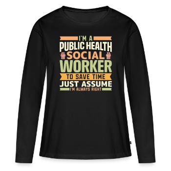 Je suis un travailleur social en santé publique - T-shirt manches longues Premium bio Femme - noir - Devant - Julia (174cm)