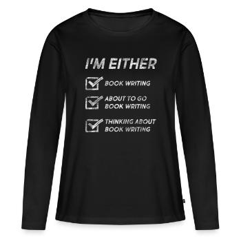 Amateurs d’écriture de livres Citations drôles d’écriture de livres - T-shirt manches longues Premium bio Femme - noir - Devant - Julia (174cm)