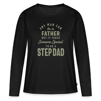 Step Dad - The Special One - Father's Day - Women's Premium Organic Long Sleeve Shirt - black - Front - Julia (174cm)