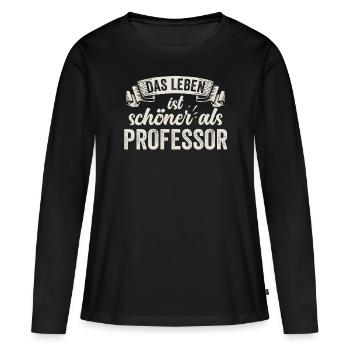 Lustige Professor Vorlesung Wissen Studenten - Frauen Premium Bio Langarmshirt - Schwarz - Vorne - Julia (174cm)
