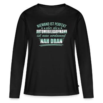 Lustige Automobilkaufmann Beruf Verkauf Autos - Women's Premium Organic Long Sleeve Shirt - black - Front - Julia (174cm)
