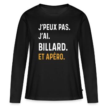 j'peux pas j'ai billard apéro humour - T-shirt manches longues Premium bio Femme - noir - Devant - Julia (174cm)