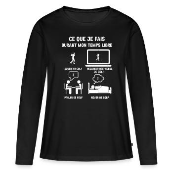 Freizeit, Golf, Humor - Frauen Premium Bio Langarmshirt - Schwarz - Vorne - Julia (174cm)