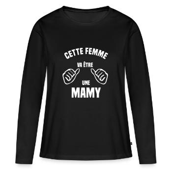 Cette femme va être une mamy - T-shirt manches longues Premium bio Femme - noir - Devant - Julia (174cm)