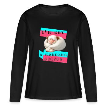 Je ne suis pas le matin - T-shirt manches longues Premium bio Femme - noir - Devant - Julia (174cm)