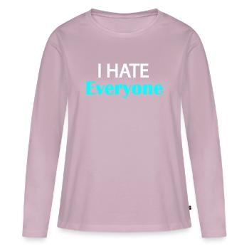 I Hate Everyone - Women's Premium Organic Long Sleeve Shirt - dusky pink - Front - Julia (174cm)