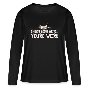 I'm Not Being Weird You're Weird Cat Dad Mom Meme - T-shirt manches longues Premium bio Femme - noir - Devant - Julia (174cm)