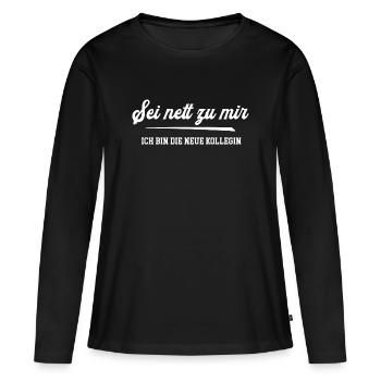 Kollegin neuer Job Arbeit Jobwechsel Kolleginnen - Frauen Premium Bio Langarmshirt - Schwarz - Vorne - Julia (174cm)