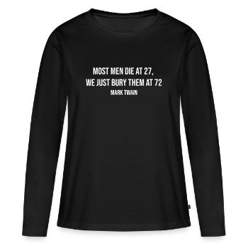 Death Irony Twain Zitat - Frauen Premium Bio Langarmshirt - Schwarz - Vorne - Julia (174cm)