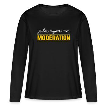 Je Bois Toujours Avec MODÉRATION - T-shirt manches longues Premium bio Femme - noir - Devant - Julia (174cm)